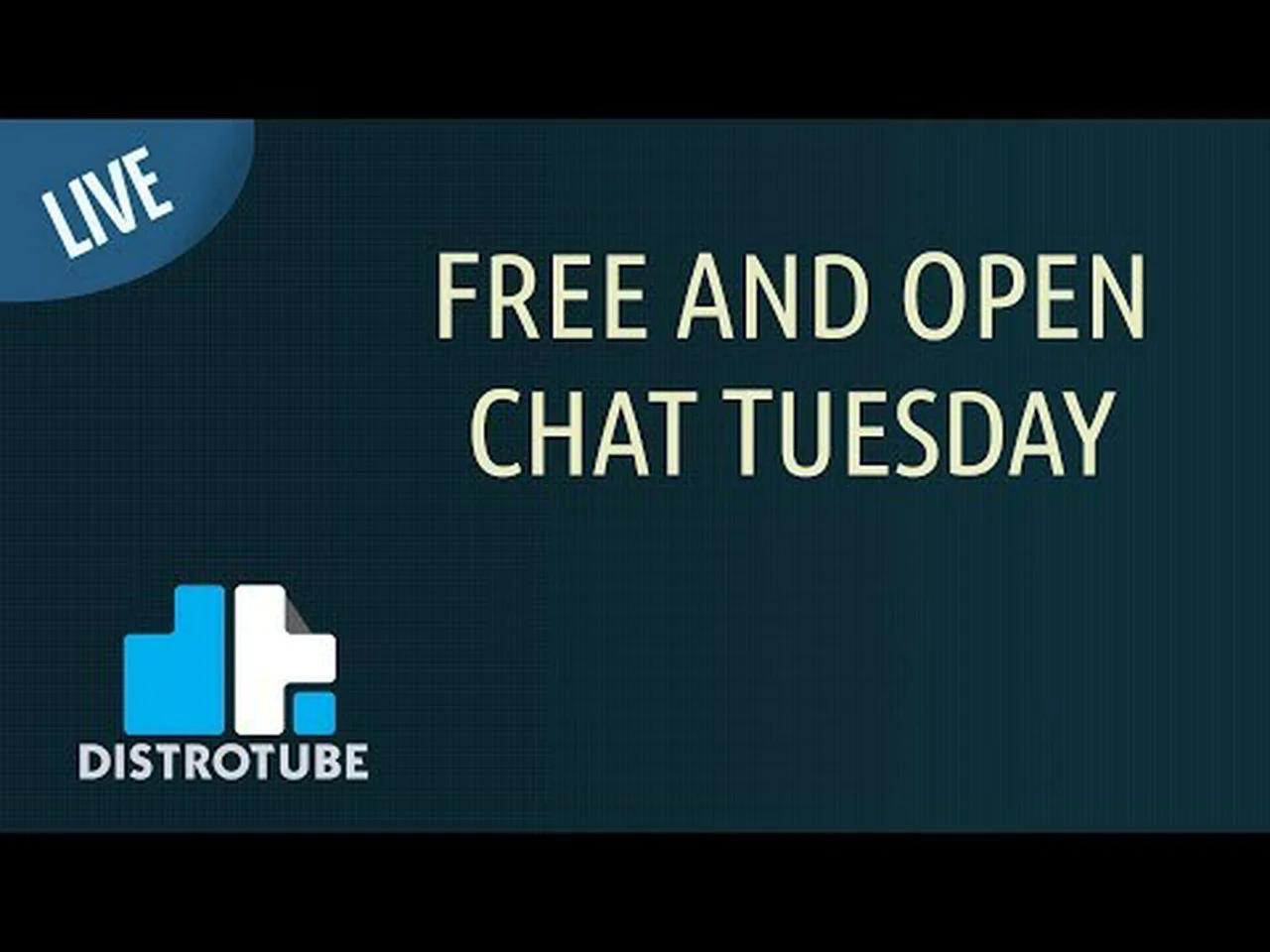 Free And Open Chat Tuesday