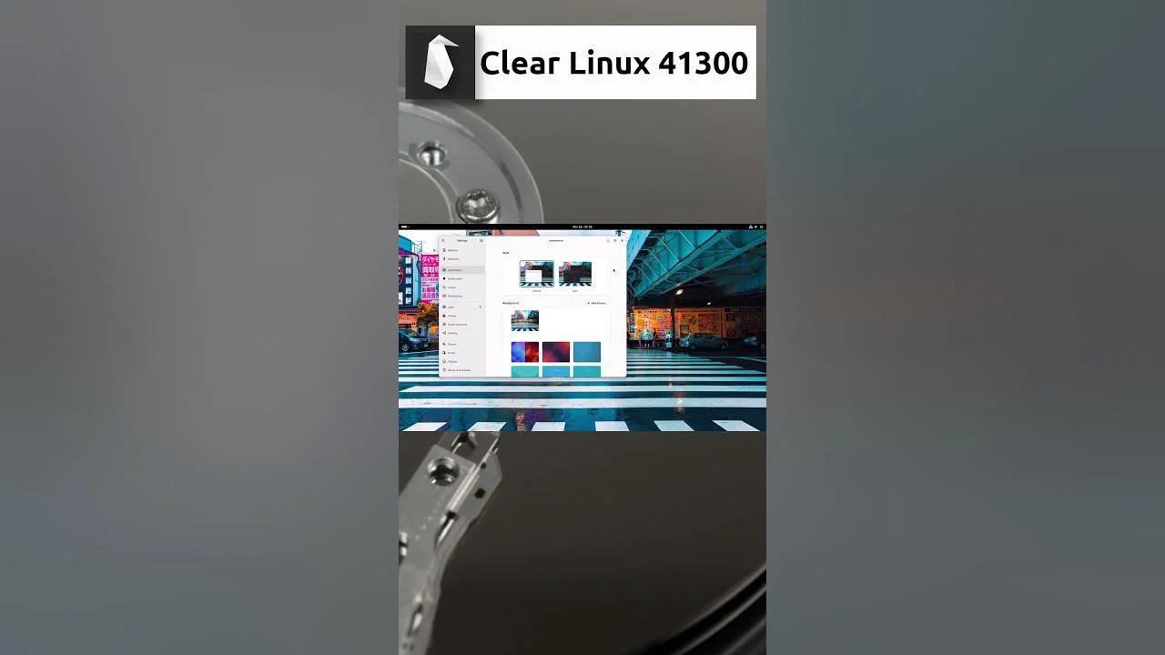Clear Linux 41300 Quick Overview #shorts
