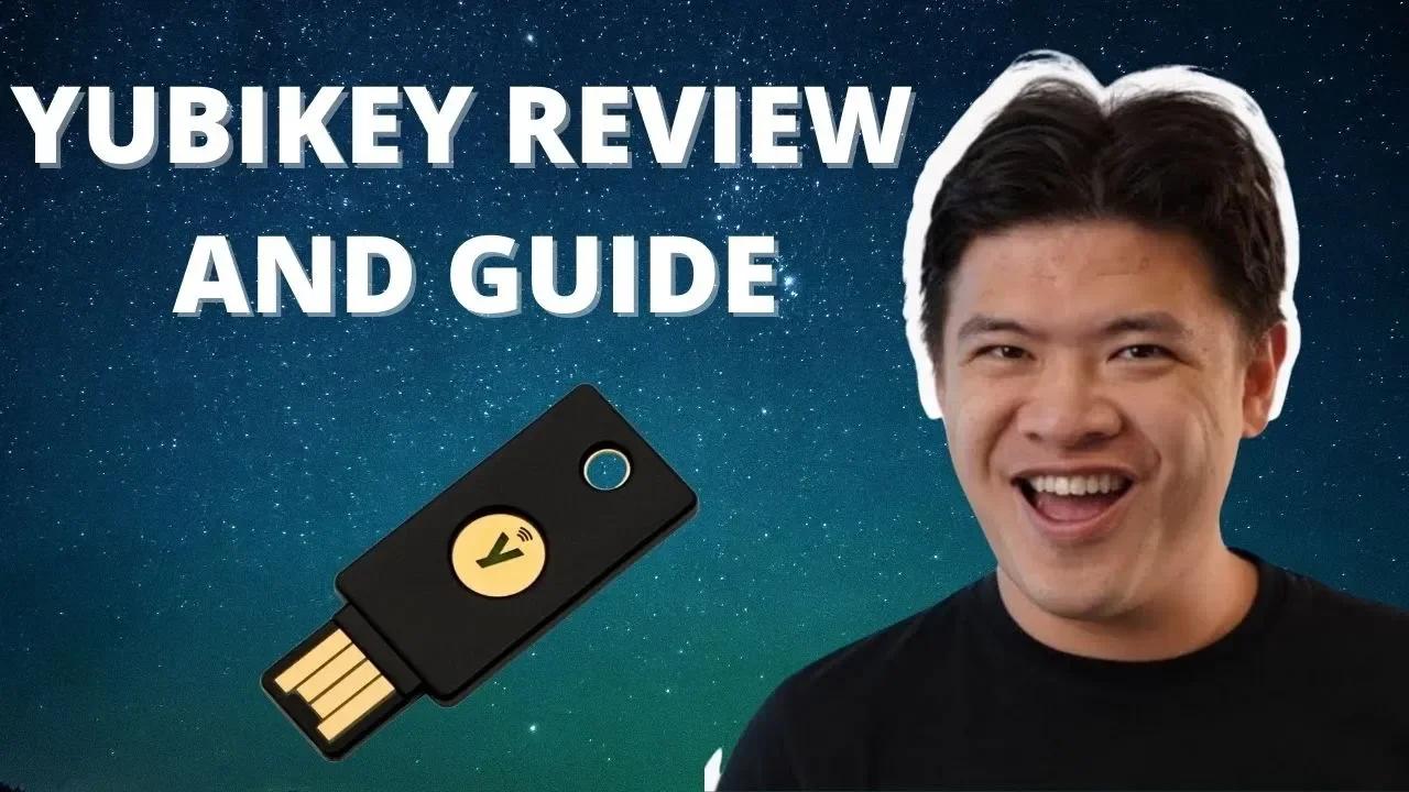 YUBIKEY REVIEW AND GUIDE How to keep your Bitcoin and cryptocurrency SAFE