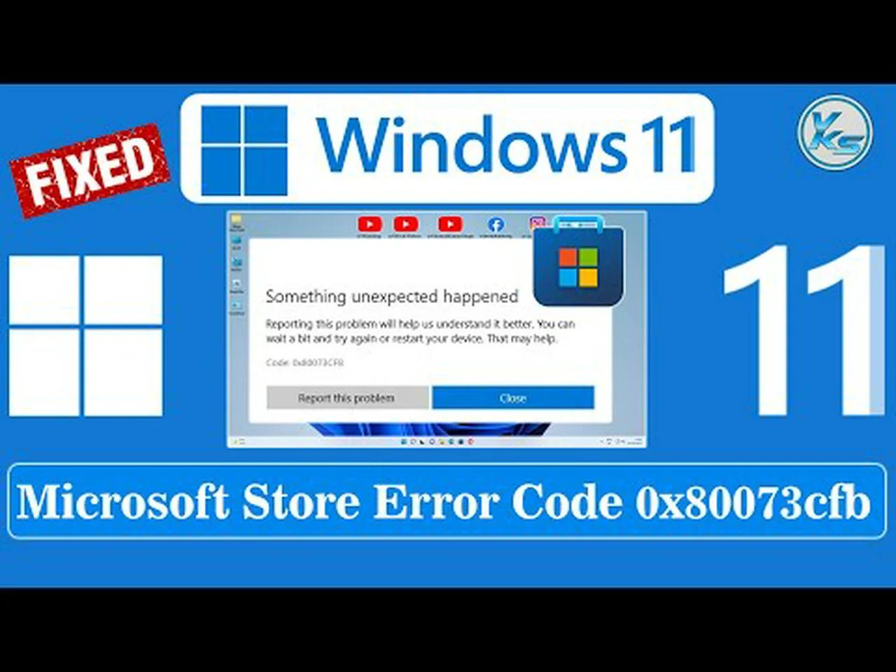 how to fix microsoft store error code 0x80073cfb