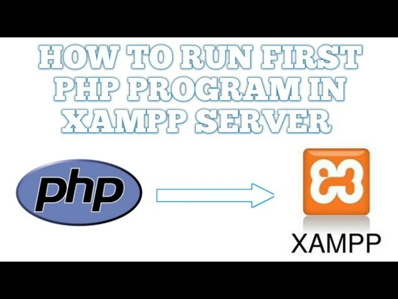 How to run first PHP program in XAMPP Server localhost