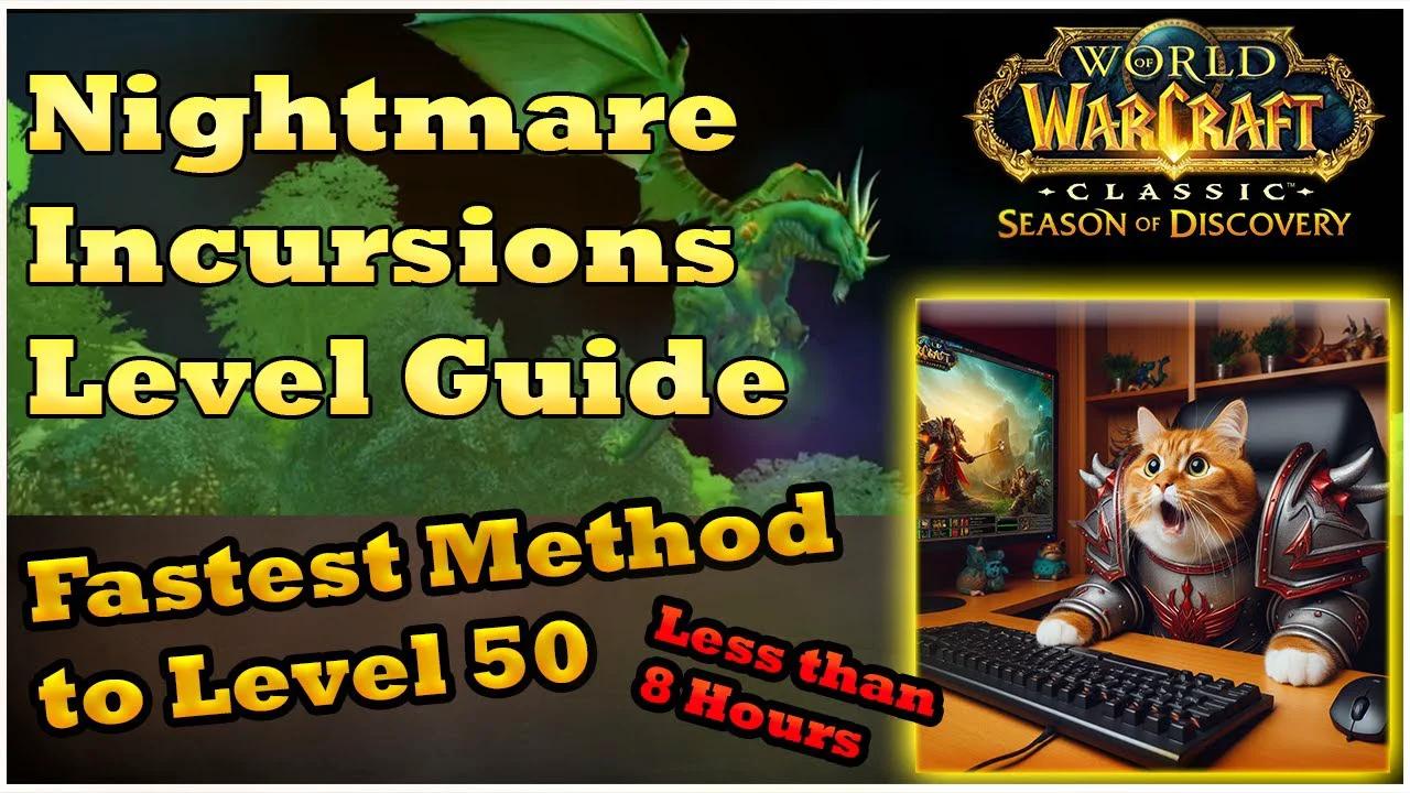 Nightmare Incursions Guide: Fastest Way to Level 50 in Phase 3 [WoW SoD]