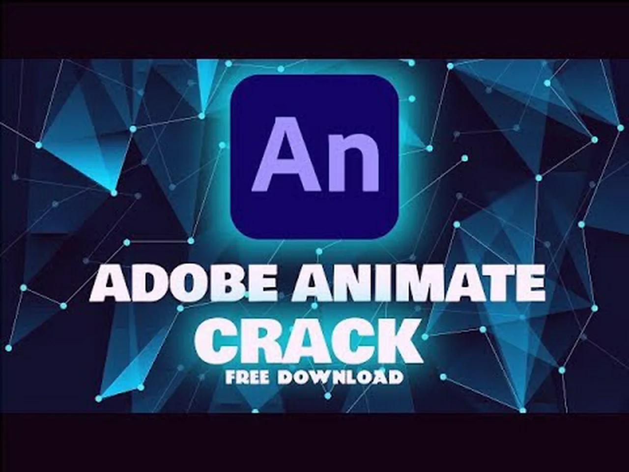 ADOBE ANIMATE CRACK / FREE DOWNLOAD / ADOBE ANIMATE FREE CRACK