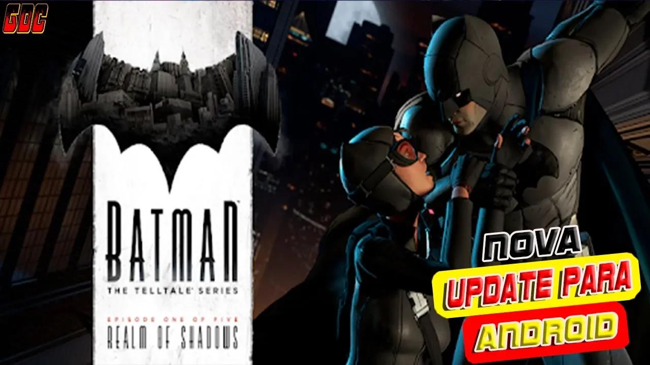 BATMAN TELLTALE SERIES: JOGO DE AVENTURA VISUAL OFFLINE PARA ANDROID ...
