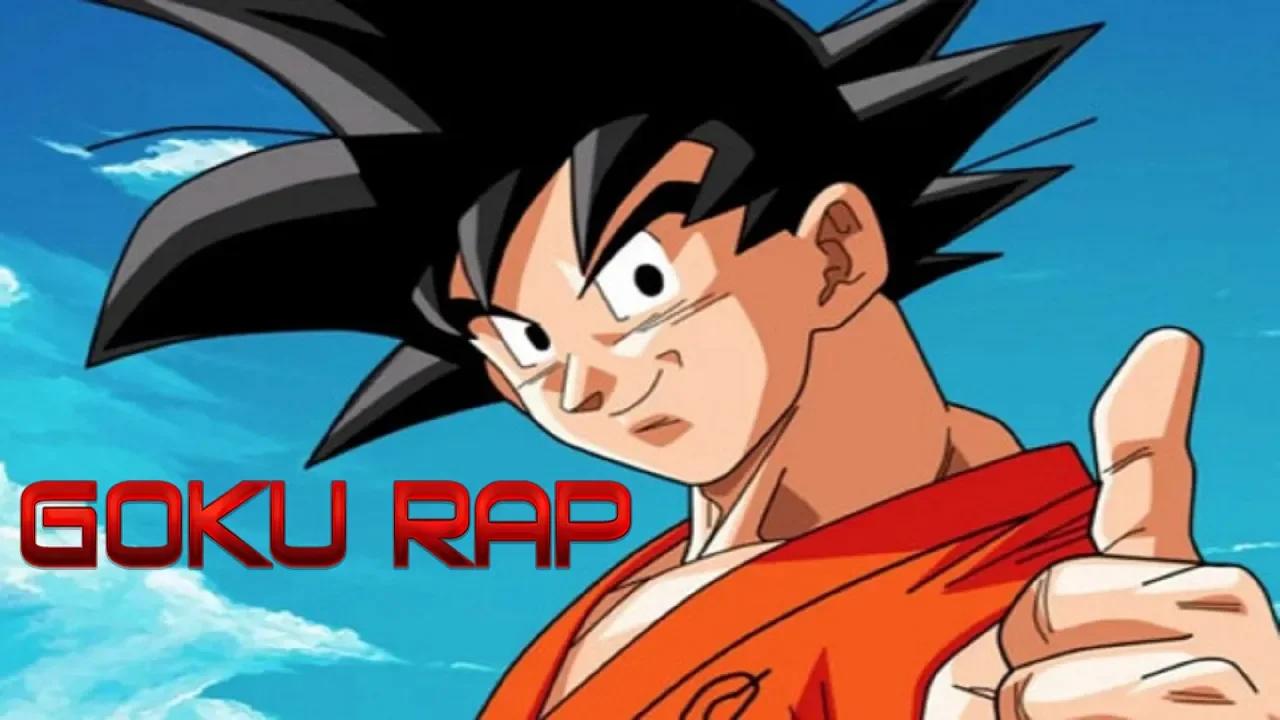 GOKU RAP / DavidStarrk17