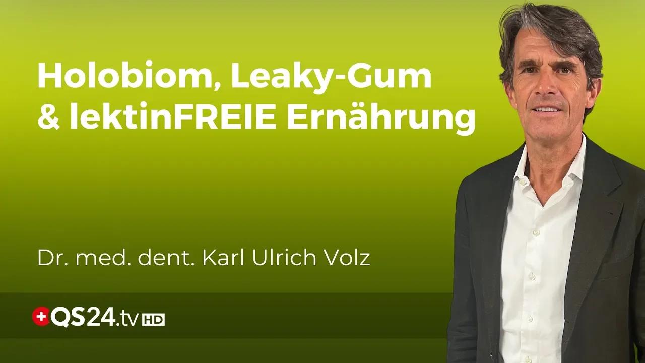 Wie Holobiom und Leaky-Gum die Gesundheit beeinflussen! | Naturmedizin