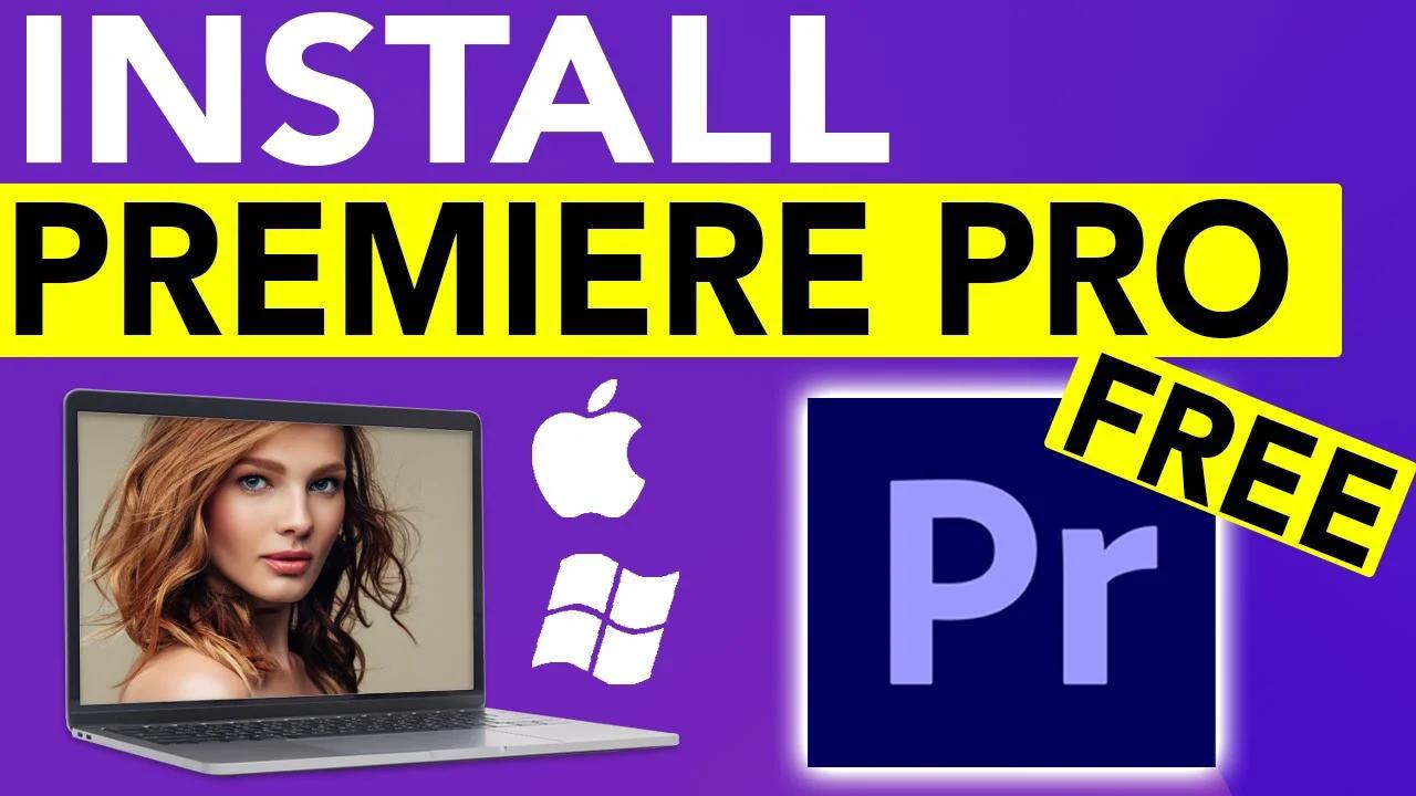 adobe premiere pro free install