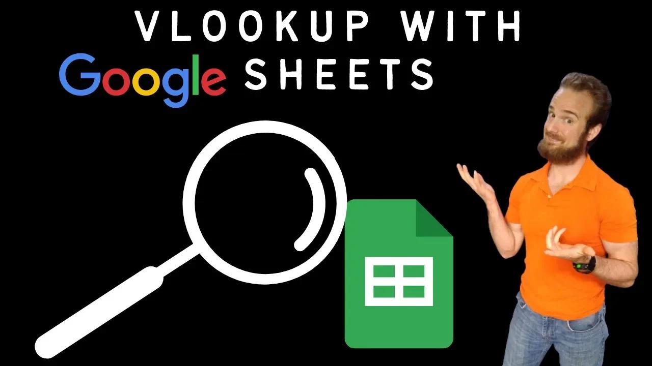 Google Sheets Tutorial - VLOOKUP Made Easy