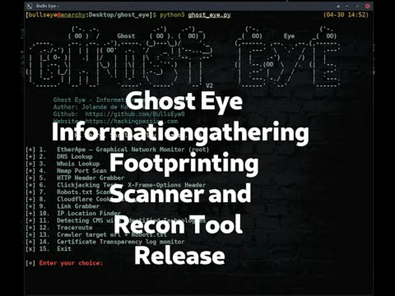 Ghost Eye Informationgathering Footprinting Scanner and Recon Tool Release