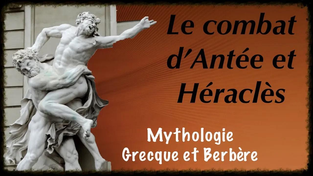 Le combat d'Antée et Héraclès - Mythologie Grecque et Berbère
