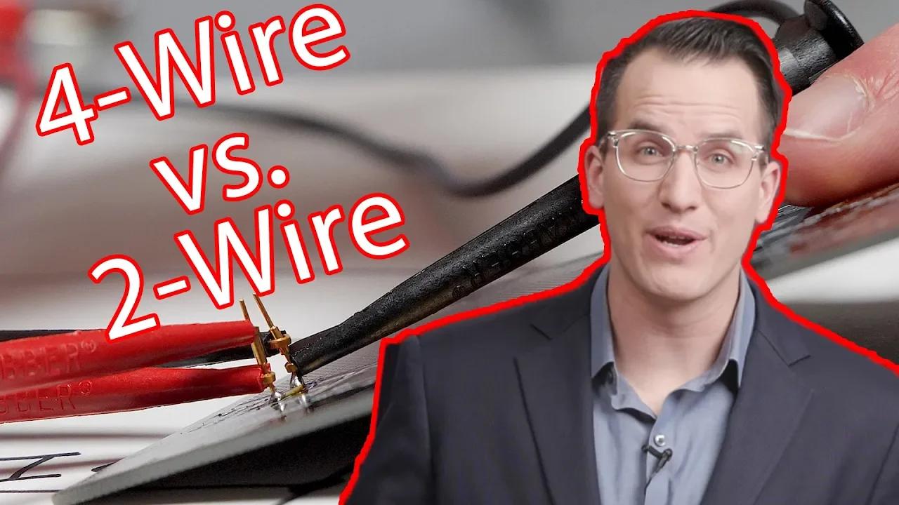 2 wire vs 4 wire