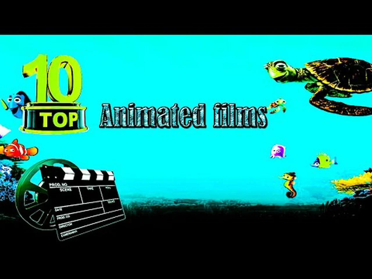 Top 10 Animated films