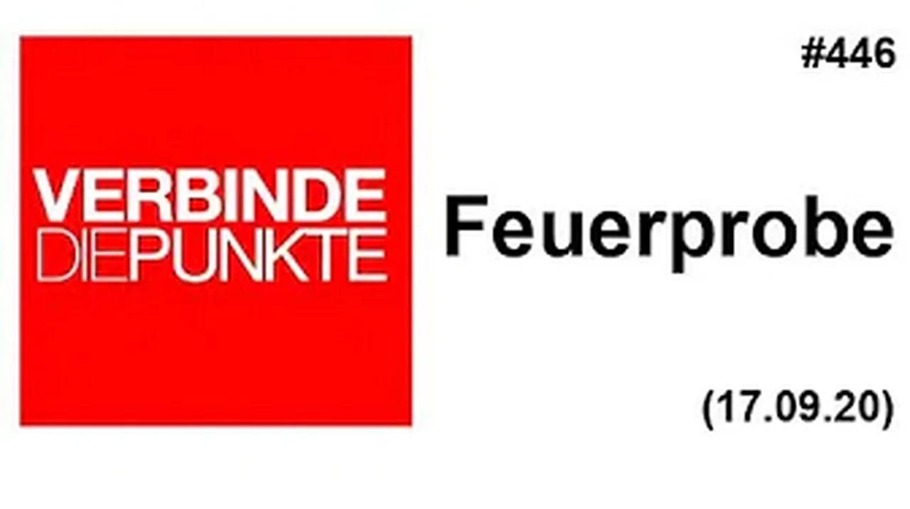 Verbinde die Punkte #446: Feuerprobe (17.09.2020)