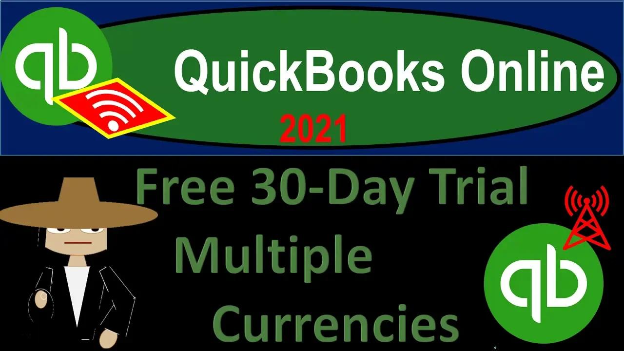 QuickBooks Online 2021 Free 30-Day Trial Multiple Currencies 1302