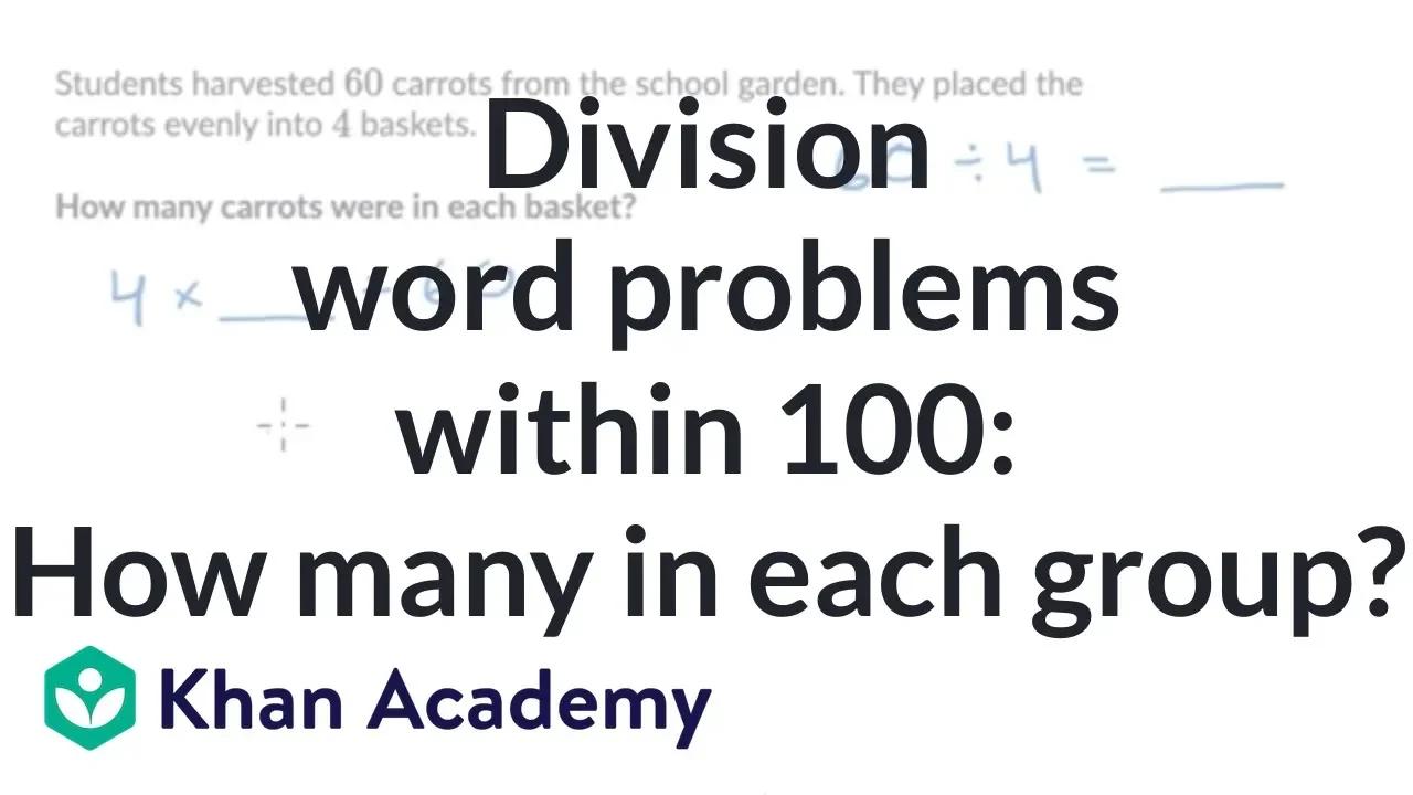 Division word problems within 100: How many in each group?