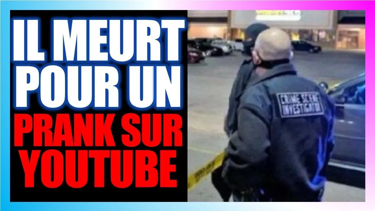 20 ANS À PEINE IL MEURT DANS UN PRANK QUI VA TROP LOIN POUR FAIRE DES ...