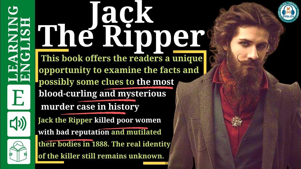 learning english through stories (level4) 🍁 Jack the Ripper