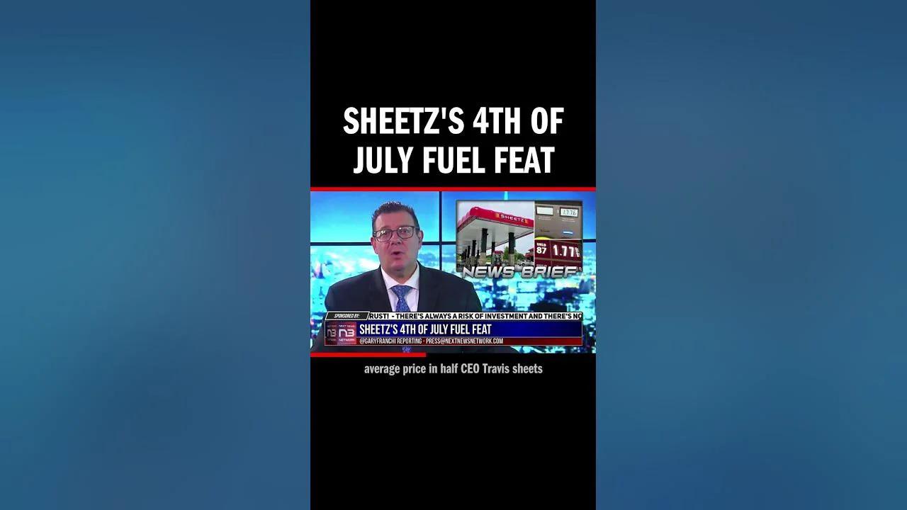 Sheetz's 4th of July Fuel Feat