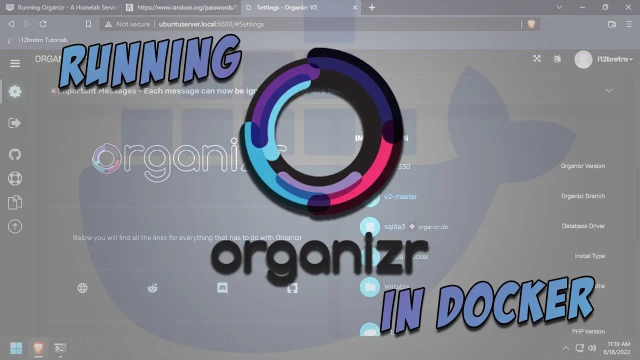 Running Organizr - A Homelab Services Organizer/Dashboard - in Docker