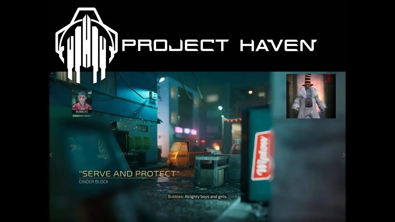 PROJECT HAVEN Serve and Protect 4K / UHD