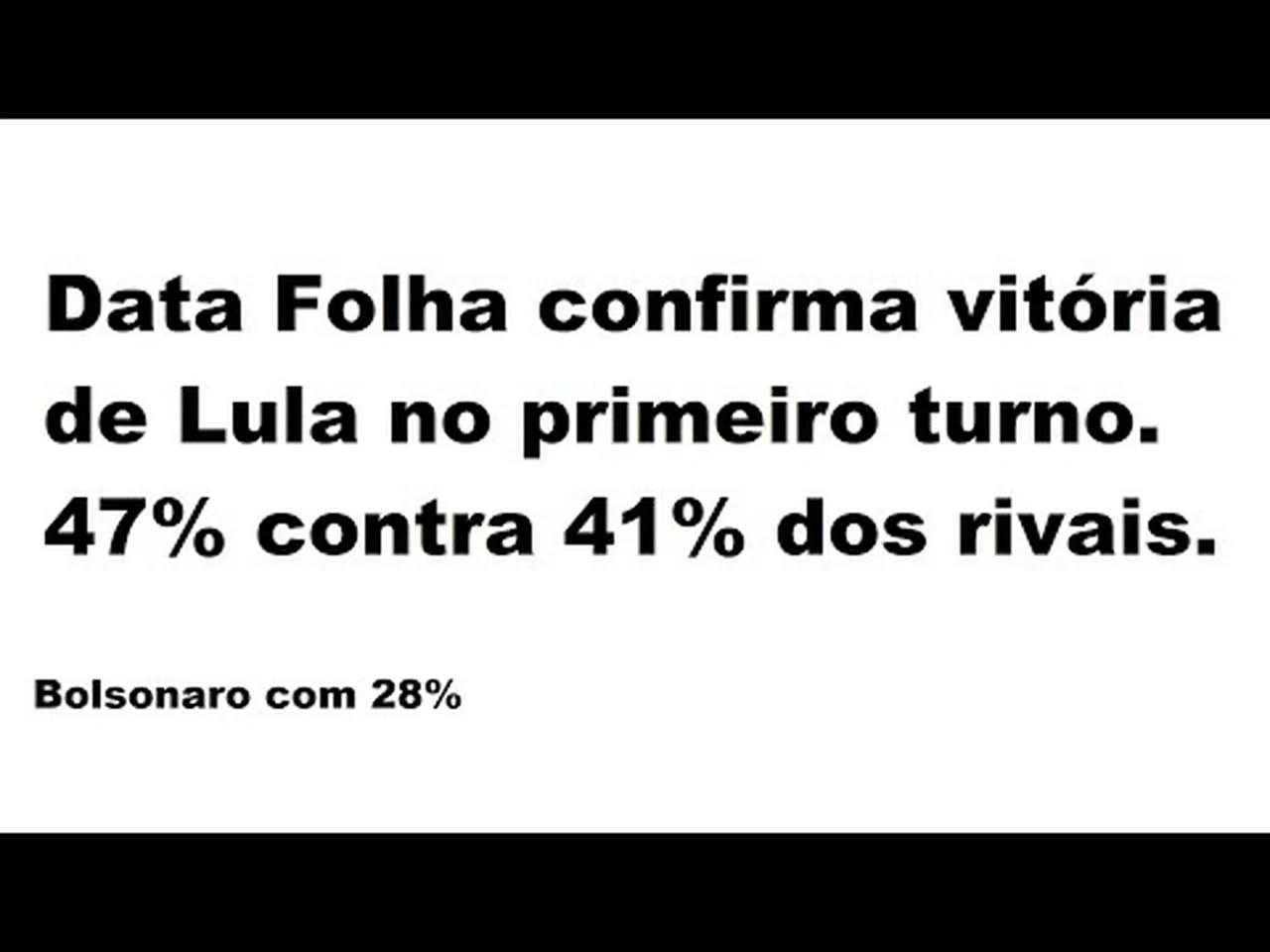 data-folha-lula-vence-no-primeiro-turno