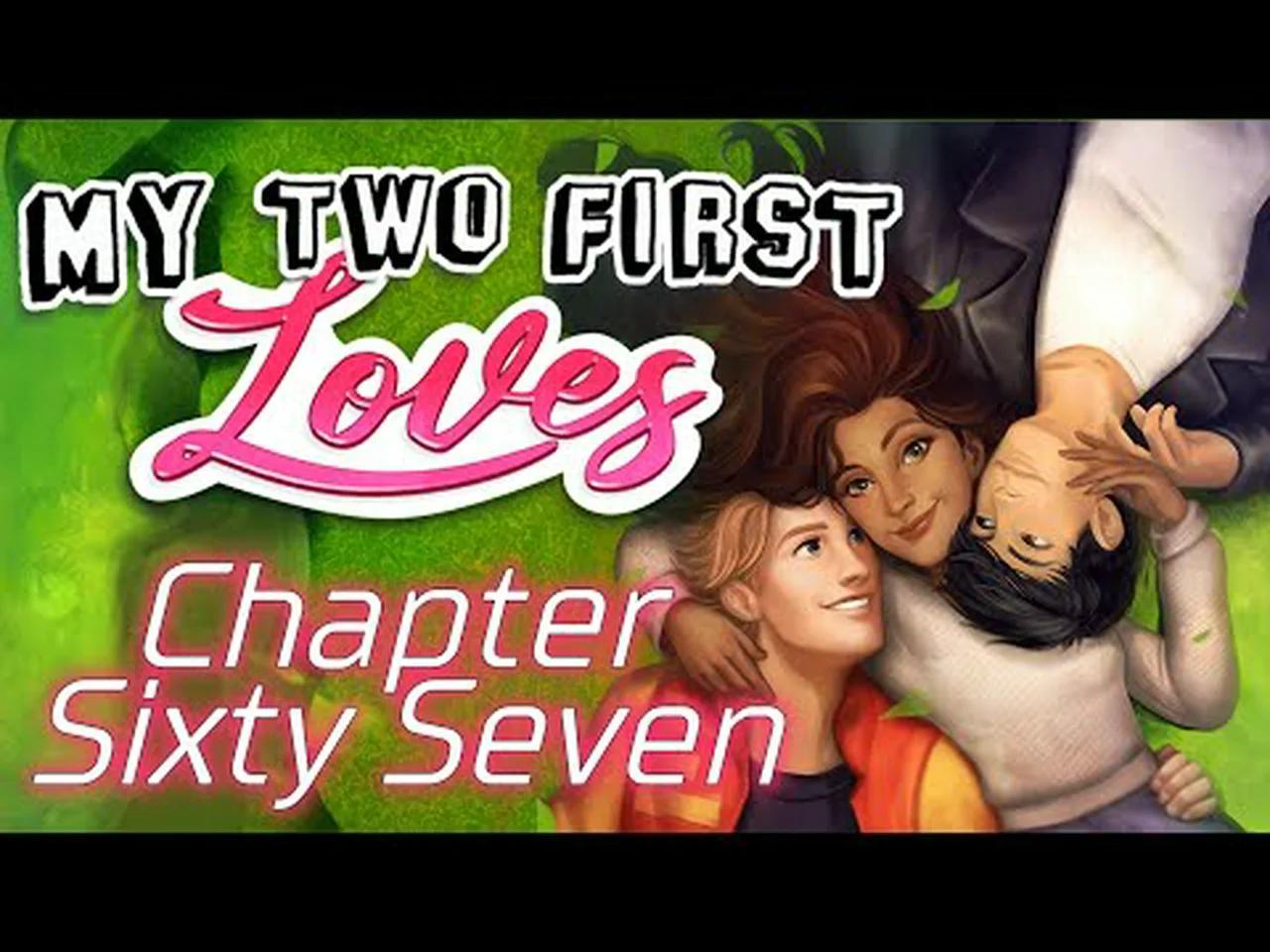 My Two First Loves - Chapter 67 Crowded Heart - Choices