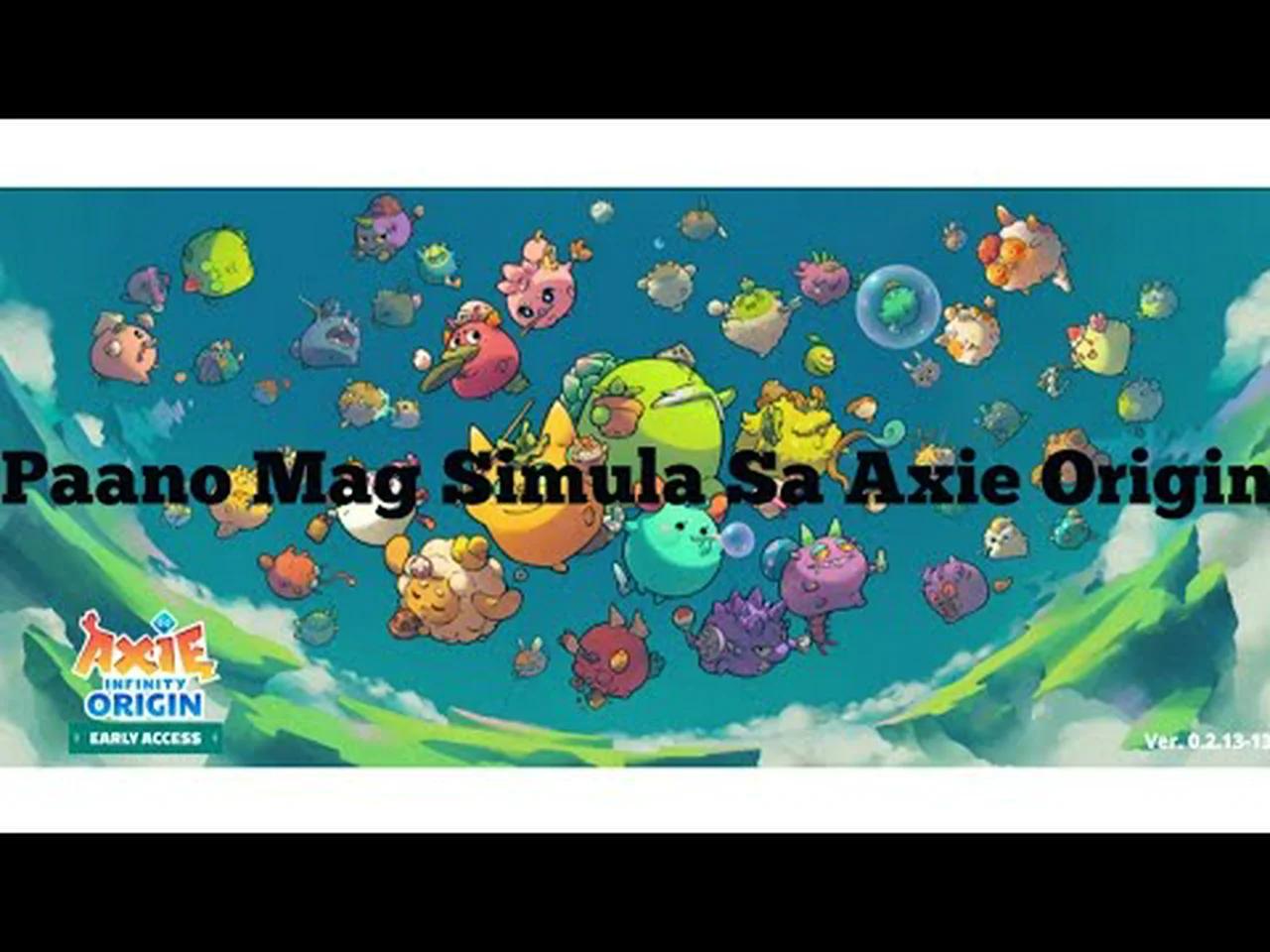 Axie Origin Beginners Guide | Paano mag simula sa Axie V3 | Part 1