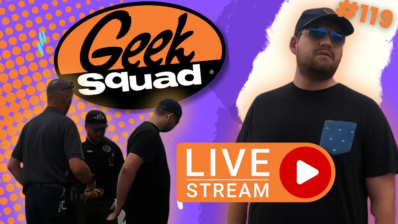 119 GEEK SQUAD CREEP ARRESTED