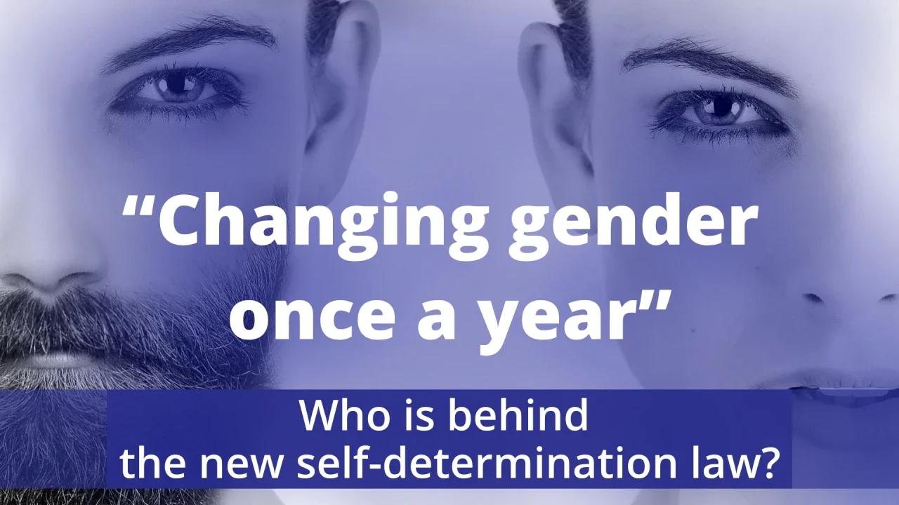 “Changing gender once a year”. Who is behind the new selfdetermination law? 25Oct2022 www