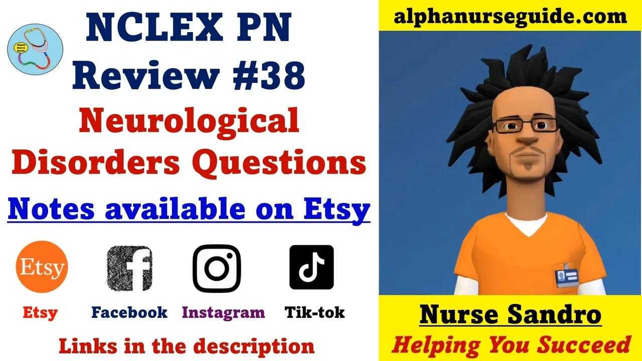 NCLEX PN Questions and Answers #38 - Neurological Disorders Questions | LPN Student | LVN Student