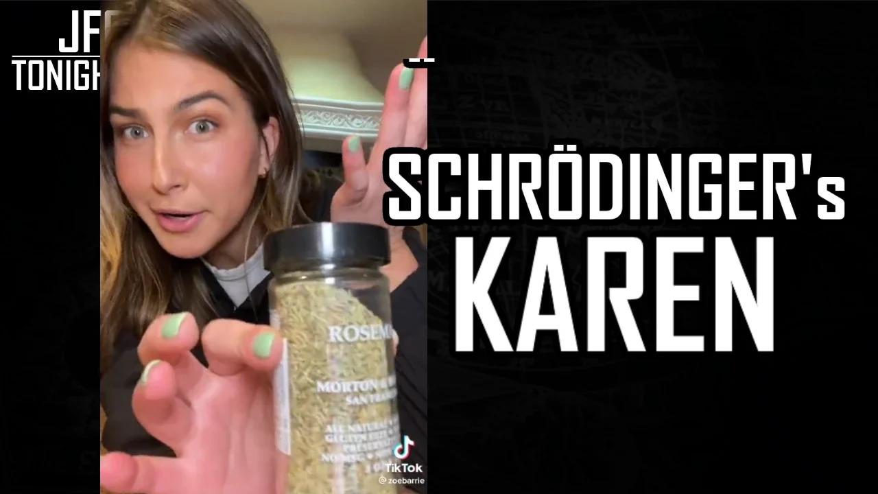 Schrodinger's Karen | JFGT #801