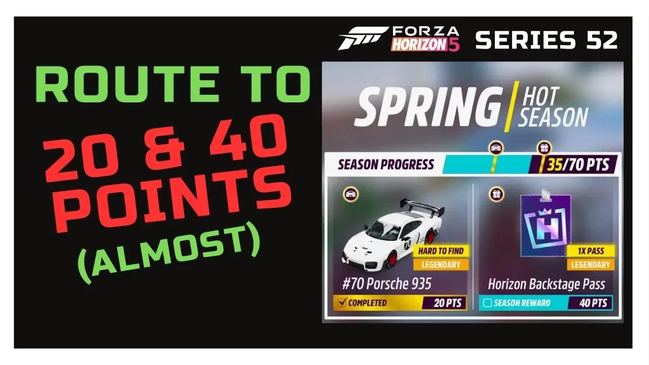 Forza Horizon 5 - Route to 40 Points Series 52 Spring