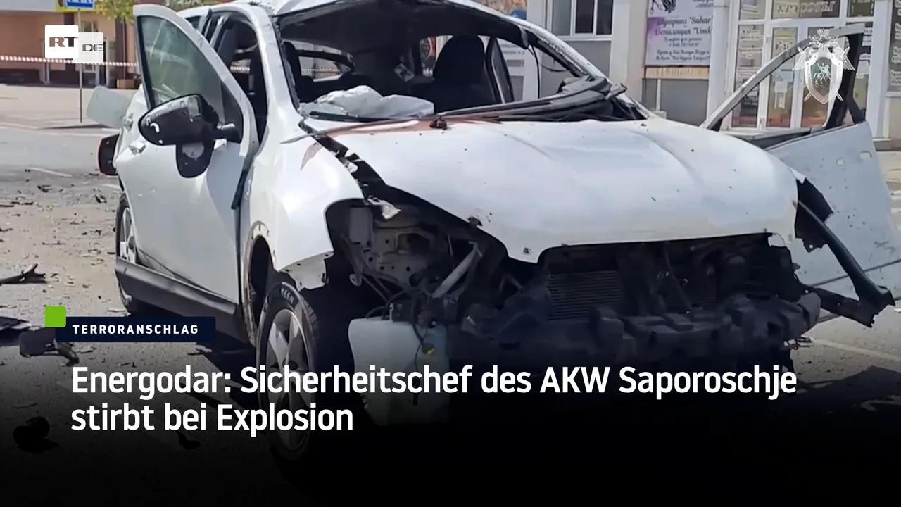 ⁣Terroranschlag in Energodar: Sicherheitschef des AKW Saporoschje stirbt bei Explosion