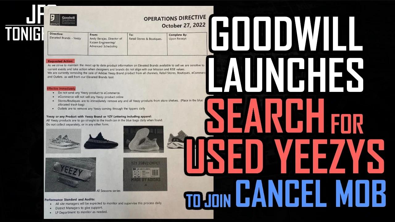 Goodwill Launches Search For Used Yeezys To Join Cancel Mob | JFGT #677