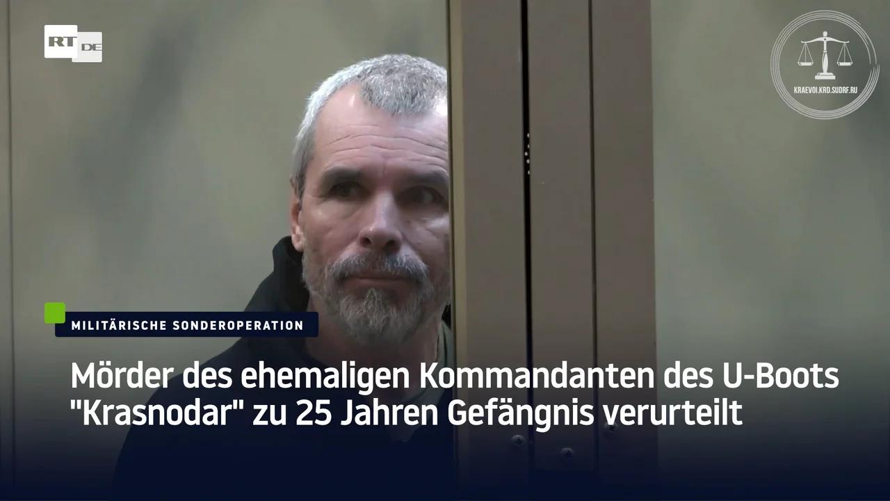 ⁣Mörder des ehemaligen Kommandanten des U-Boots 