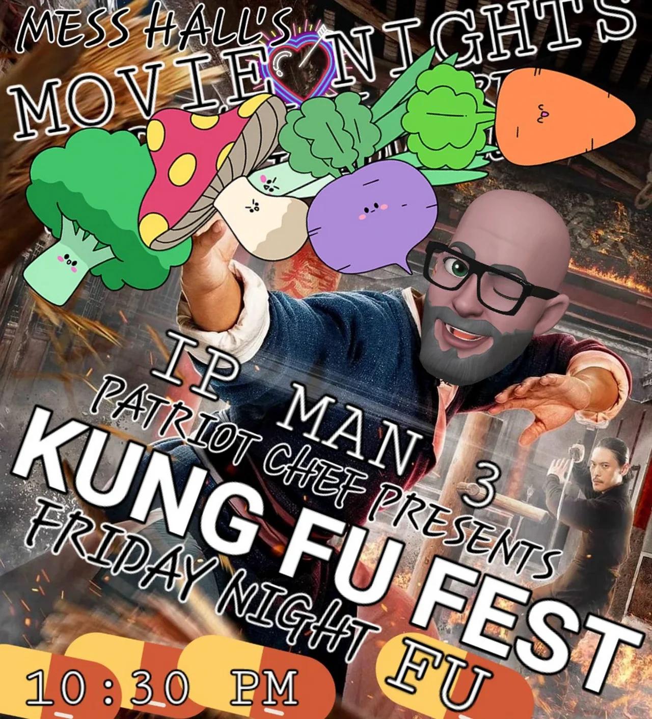 MESS HALL FRIDAY KUNG FU FEST IP MAN TRILOGY #3
