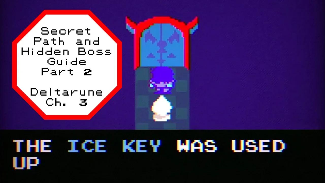 Deltarune Chapter 3 Secret Path To Hidden Boss Part 2 How To Find
