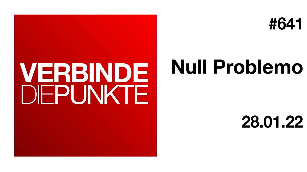 Verbinde die Punkte #641 - Null Problemo (28.01.2022)