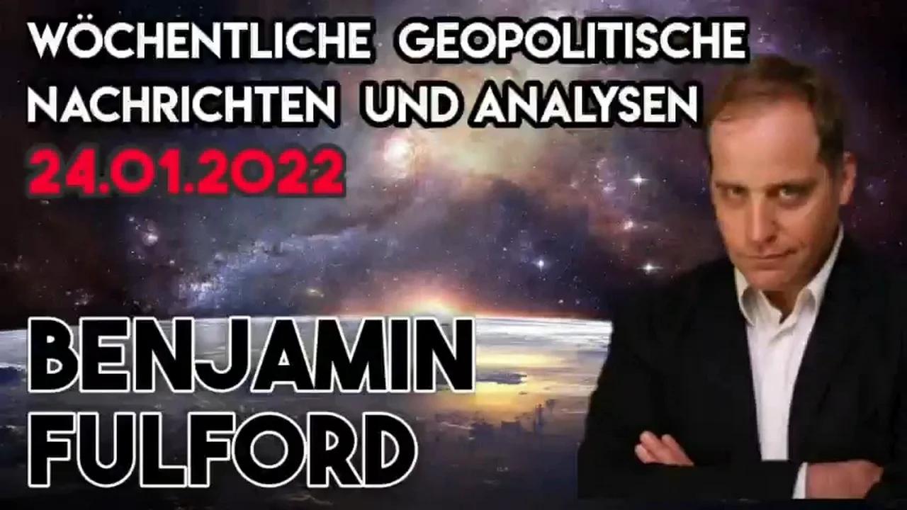 Benjamin Fulford: Wochenbericht vom 24.01.2022 - Weltweiter Haftbefehl gegen
                David Rockefeller Jr. im Zuge der Zerschlagung der khazarischen Mafia