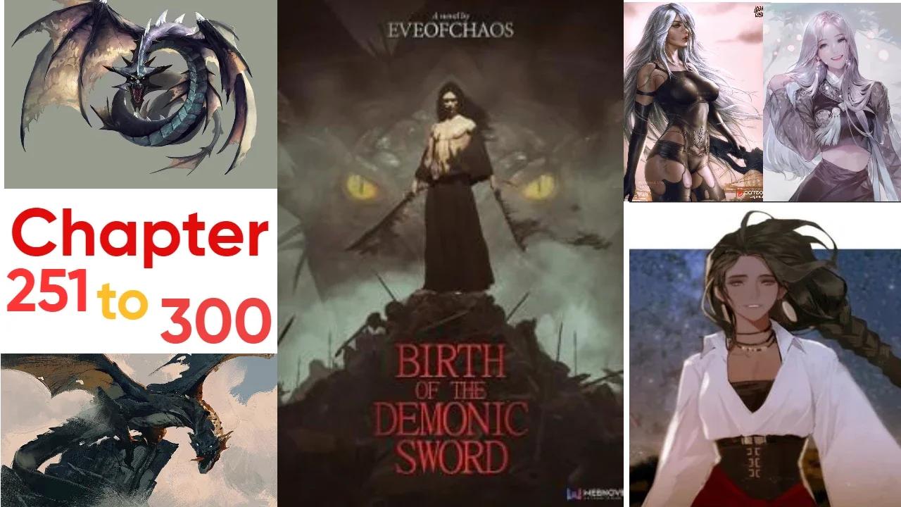 Birth of the Demonic Sword Chapter 251-300