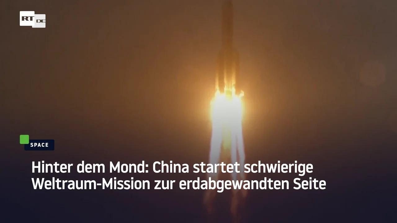 ⁣Hinter dem Mond: China startet schwierige Weltraum-Mission zur erdabgewandten Seite