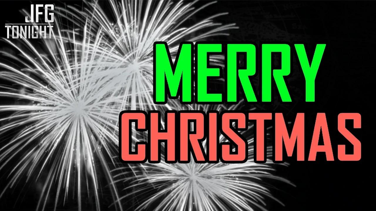 Merry Christmas | JFGT #1210
