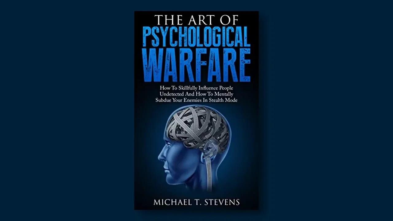 The Art Of Psychological Warfare Full Audiobook