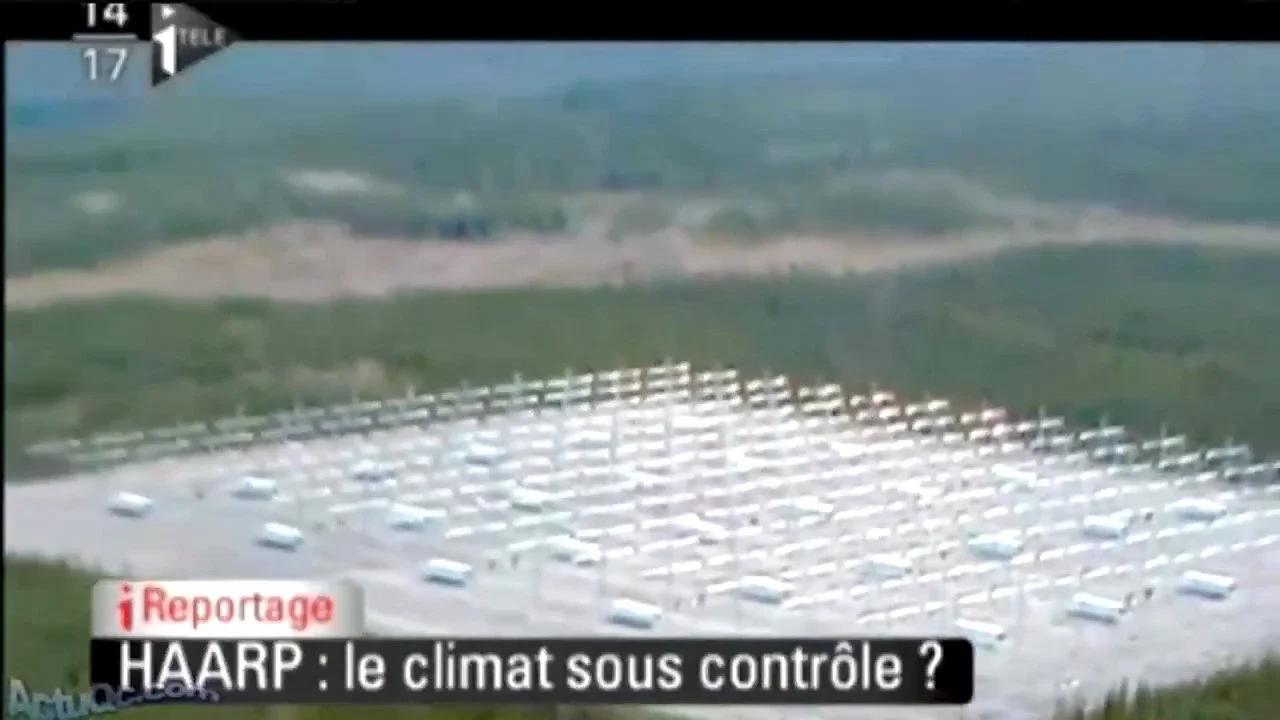 ARCHIVE Vidéo focus de 8 minutes en français sur l'arme climatique US HAARP en Alaska
