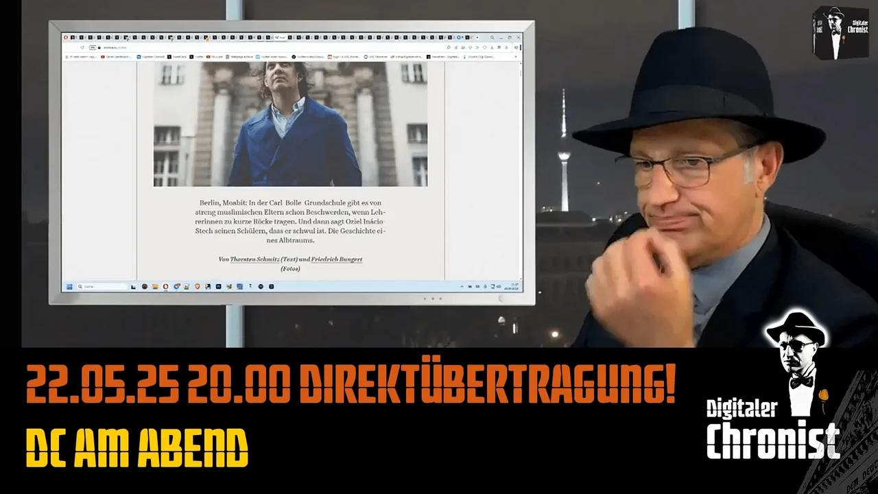 22.05.25 20.00 Direktübertragung! DC am Abend