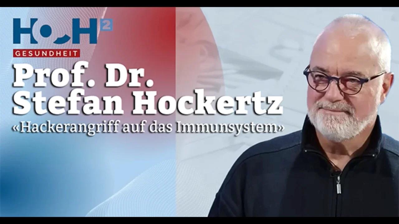 Prof. Dr. Stefan Hockertz Hackerangriff auf das Immunsystem