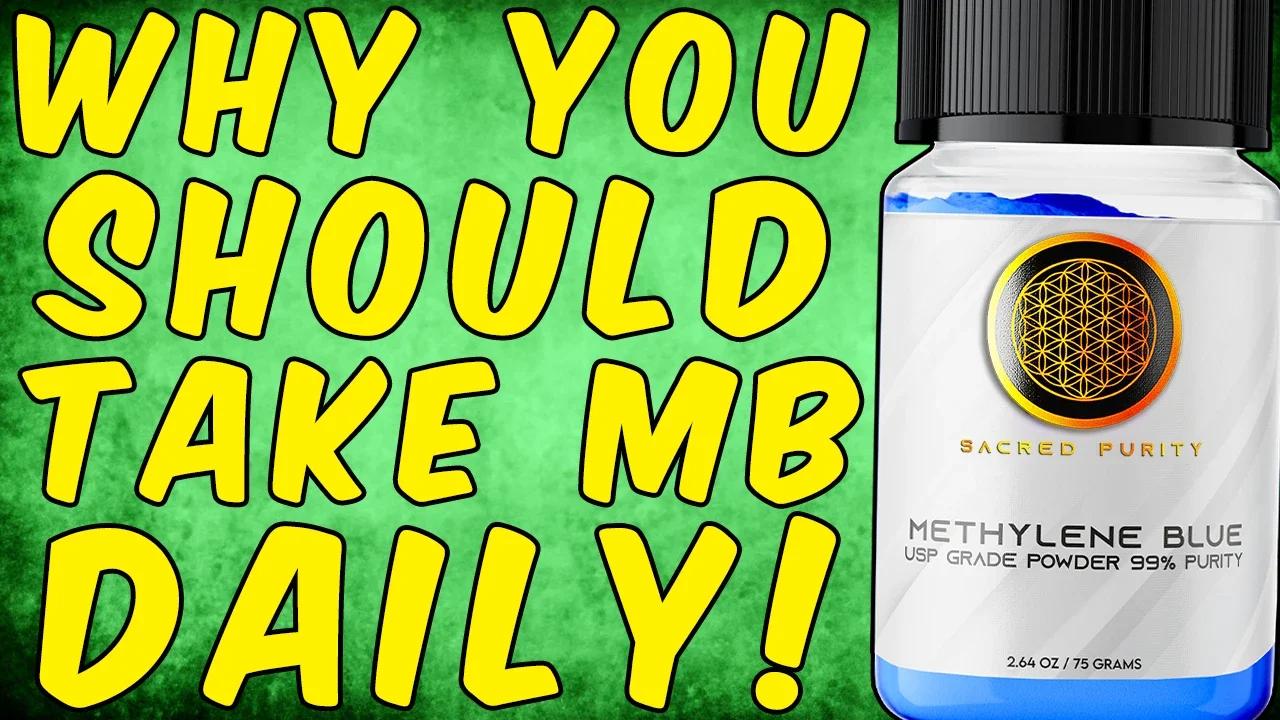 METHYLENE BLUE SHOULD YOU TAKE IT intelligence overview