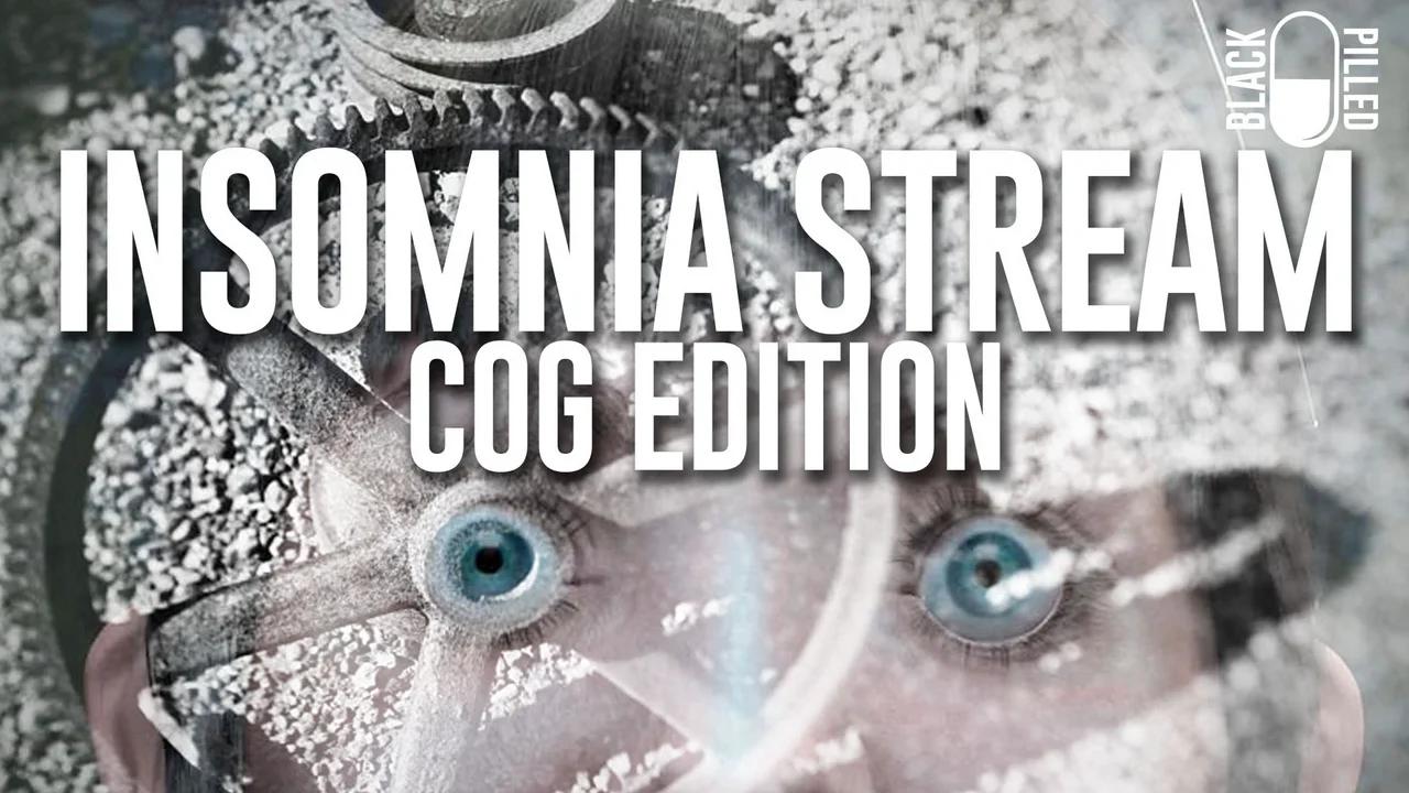 Insomnia Stream Cog Edition 2291