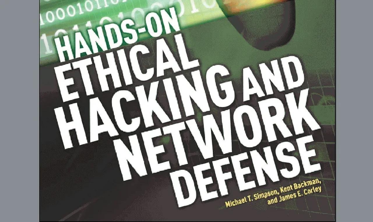 Hands-on Ethical Hacking and Network Defense