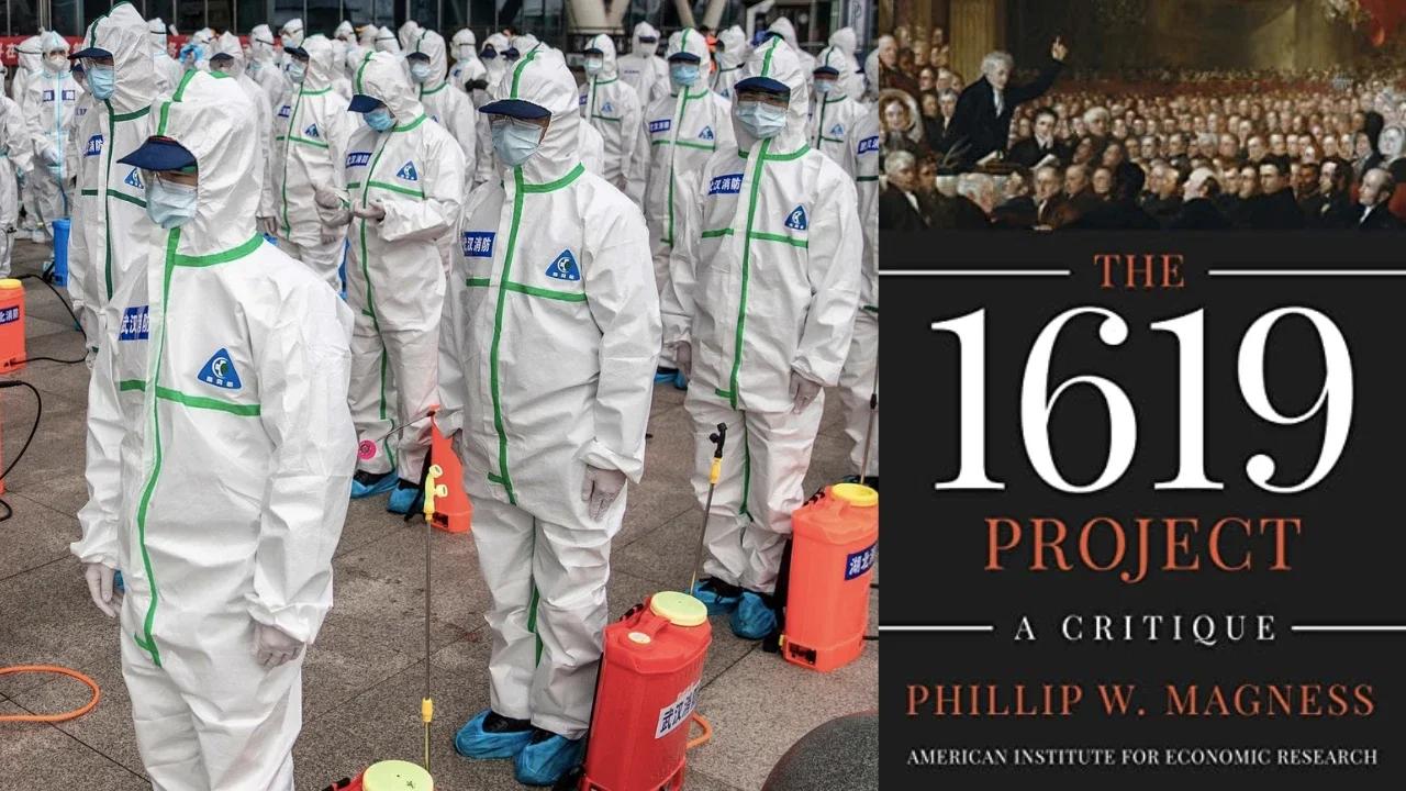 Refuting the "Experts": The 1619 Project and Covid Narrative (feat. Phillip W. Magness, Ph.D.)